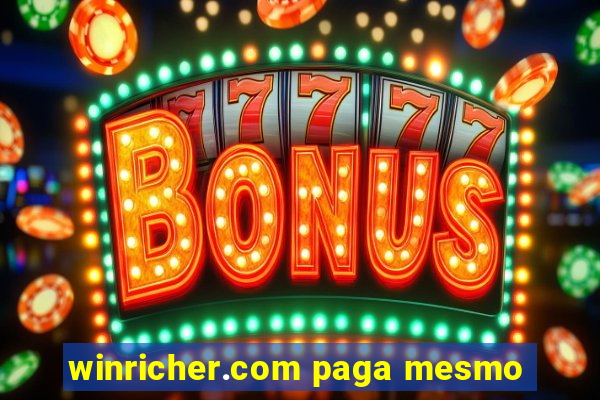 winricher.com paga mesmo